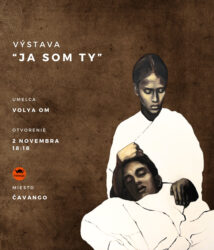 vystava-vernisaz-ja-som-ty-volya-om-cavango-umenie-art-kosice-ukrajina-cajovna